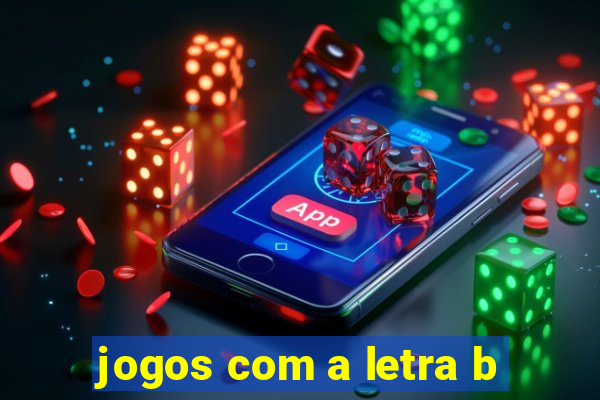 jogos com a letra b